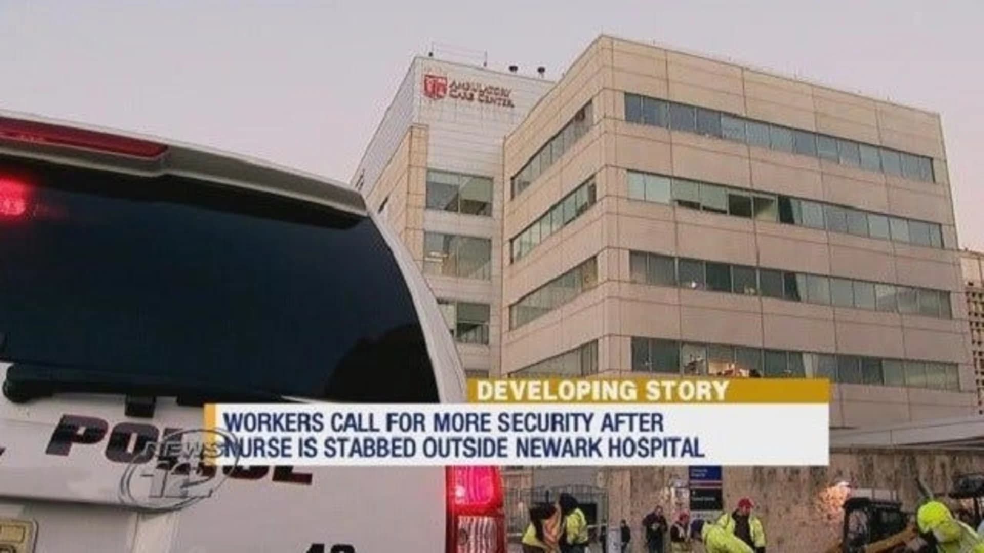 Newark hospital workers call for more security after nurse stabbed