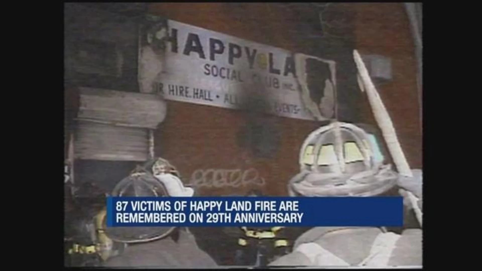87 victims of Happy Land nightclub fire remembered 29 years later